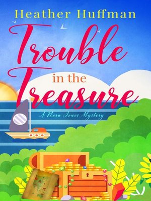 Trouble in the Treasure - ebook